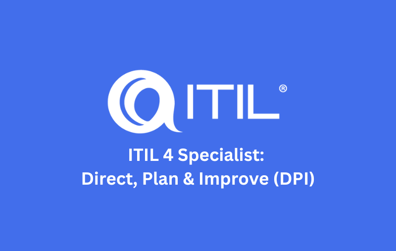 ITIL® 4 Strategist: Direct, Plan and Improve (DPI)